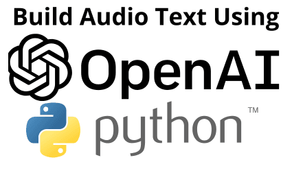 Audio to Text using Python and OpenAI