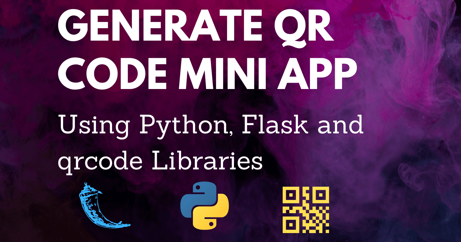 How to build a QR Generator using Flask and qrcode